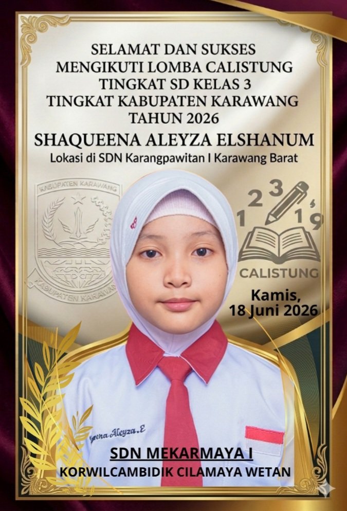 Siswa Kelas 3 SDN Mekarmaya 1 Cilamaya Wetan Tembus O2SN Kabupaten Karawang Cabang Calistung