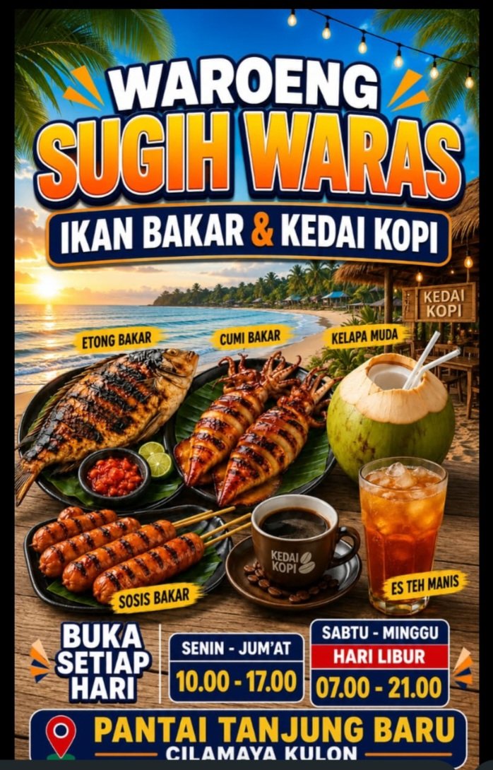 Warung Sugih Waras Ikan Bakar & Kedai Kopi Hadirkan Cita Rasa Laut di Pantai Tanjung Baru Cilamaya Kulon Karawang