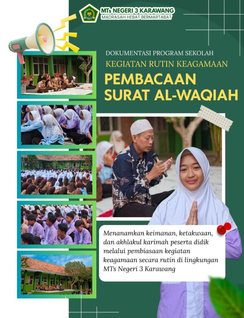 Jumat Penuh Berkah, MTsN 3 Karawang Biasakan Siswa Membaca Surat Al-Waqiah Setiap Pagi