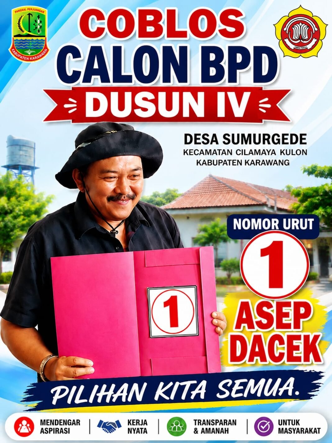 Coblos Nomor 1! Asep Dacek Maju sebagai Calon BPD Dusun 4 Desa Sumurgede Cilamaya Kulon