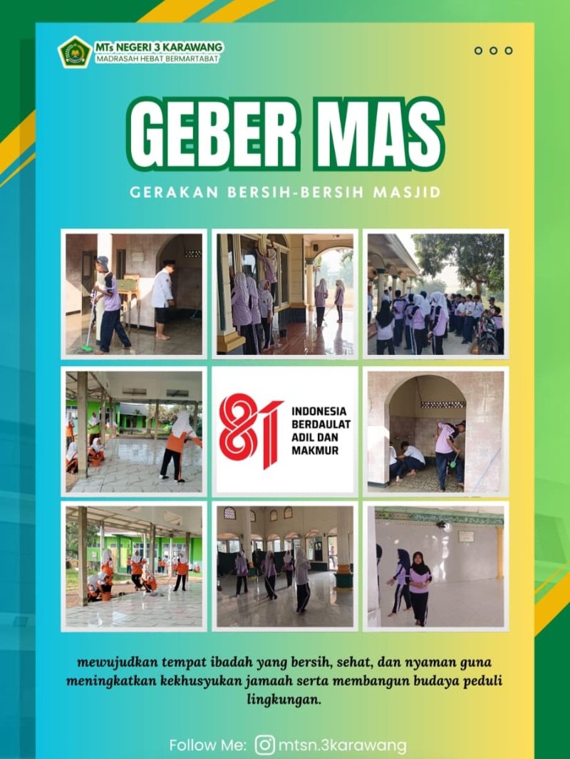 GEBER MAS MTsN 3 Karawang: Wujudkan Masjid Bersih, Sehat, dan Nyaman